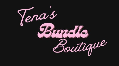 Tena’s Bundle Boutique 